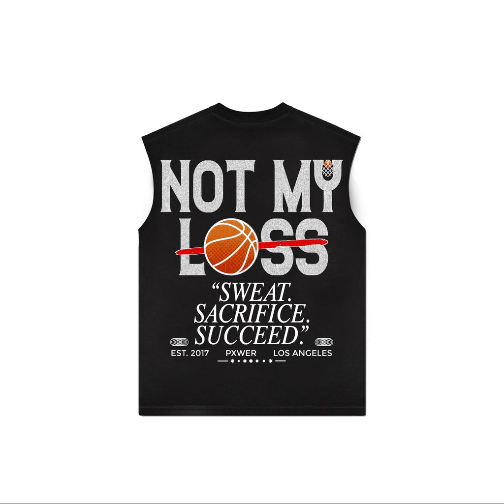 NOT MY LOSS TANK
